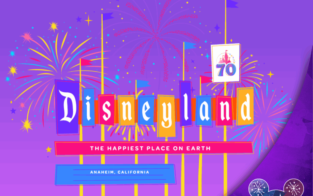Disneyland’s 70th Anniversary Details