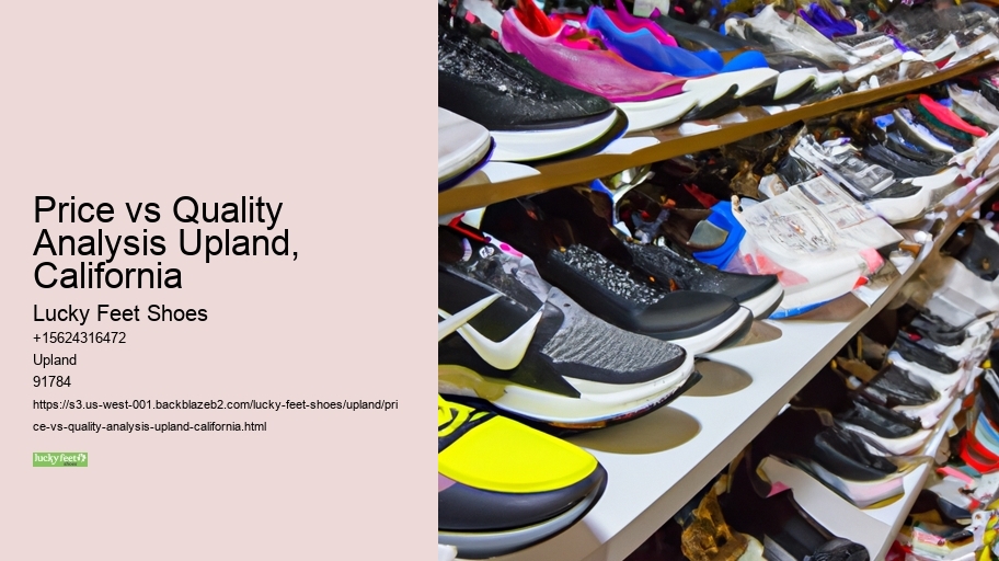 Price vs Quality Analysis Upland, California