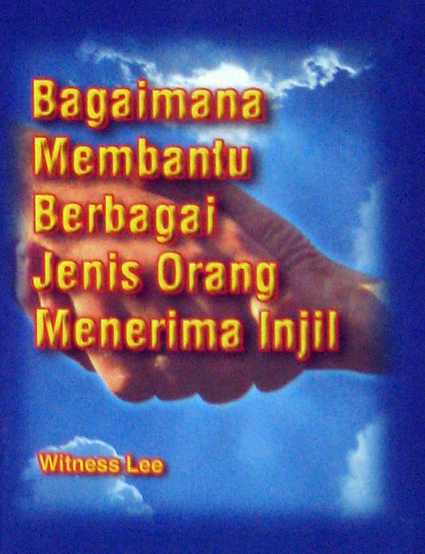 Bagaimana Membantu Berbagai Jenis Orang Menerima Injil