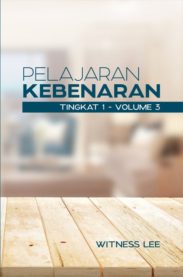Pelajaran Kebenaran Tingkat 1 : Volume 3