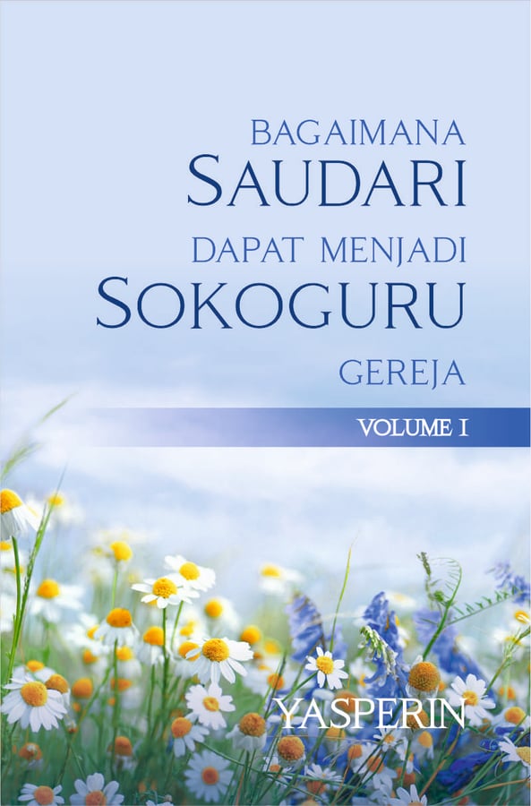 Bagaimana Saudari dapat Menjadi Sokoguru Gereja (1)