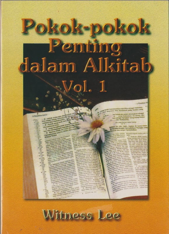 Pokok-pokok Penting dalam Alkitab (1)