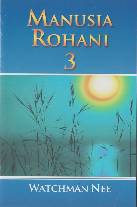 Manusia Rohani (3)