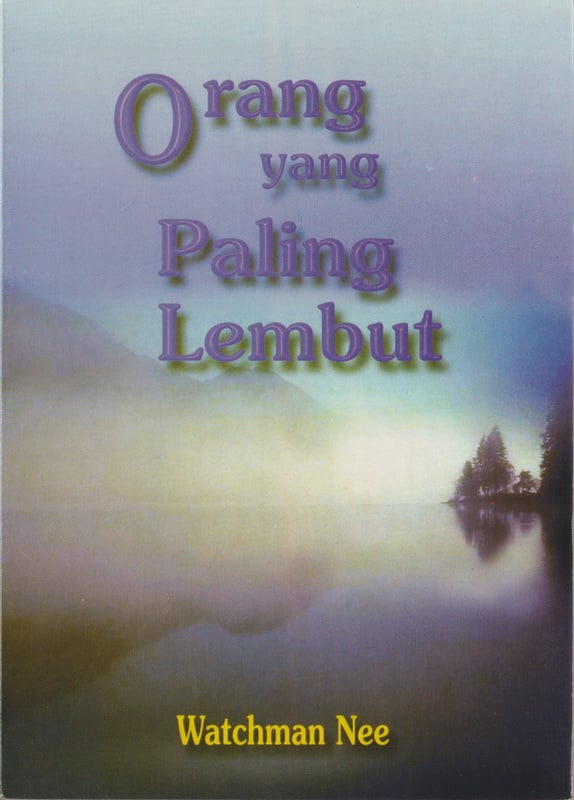 Orang yang Paling Lembut