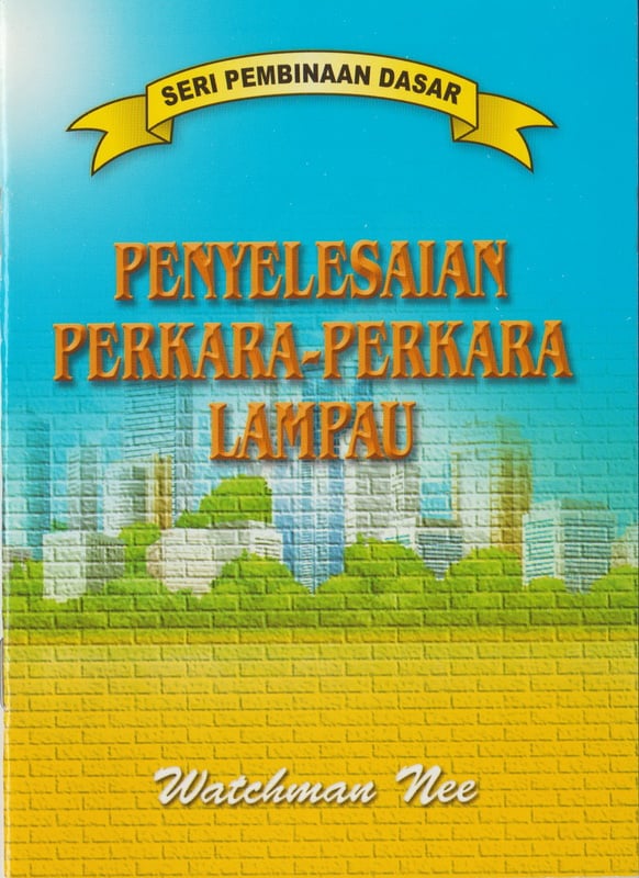 Pembinaan Dasar - Penyelesaian Perkara-perkara Lampau