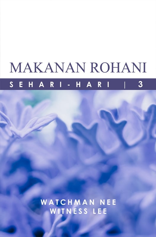 Makanan Rohani Sehari-hari (3)