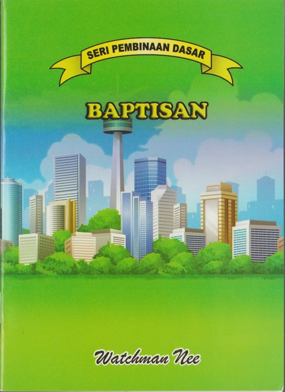 Pembinaan Dasar - Baptisan