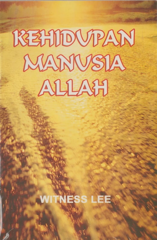 Kehidupan Manusia Allah