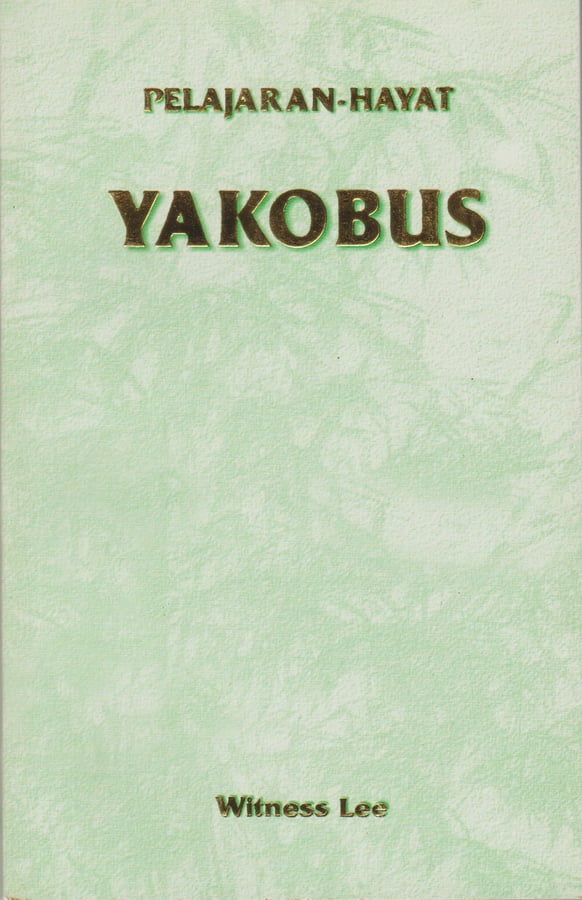 Pelajaran Hayat Yakobus