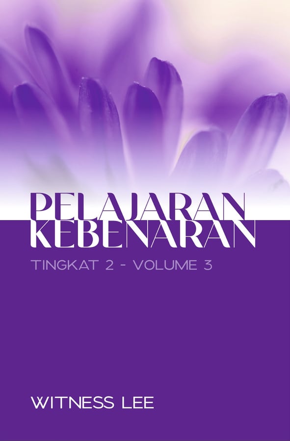 Pelajaran Kebenaran Tingkat 2 : Volume 3