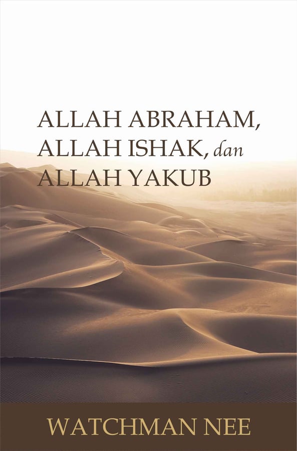 Allah Abraham, Allah Ishak, dan Allah Yakub