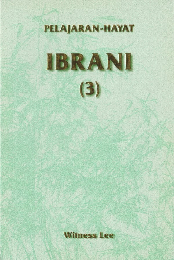 Pelajaran Hayat Ibrani (3)