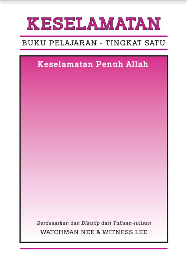 Buku Pelajaran, Tingkat 1: Keselamatan—Keselamatan Lengkap Allah