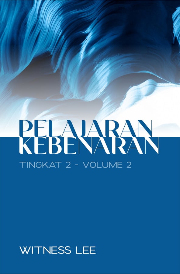 Pelajaran Kebenaran Tingkat 2 : Volume 2