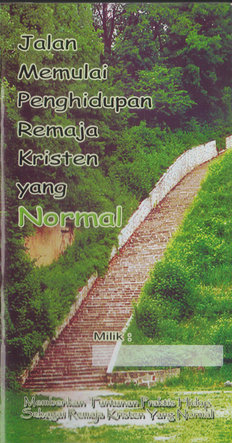 Jalan Menempuh Kehidupan Remaja Kristen Yang Normal