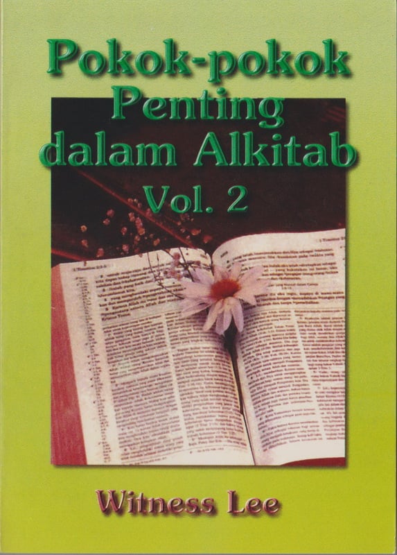 Pokok-pokok Penting dalam Alkitab (2)