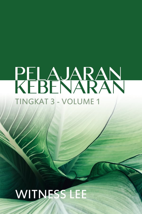 Pelajaran Kebenaran Tingkat 3 : Volume 1