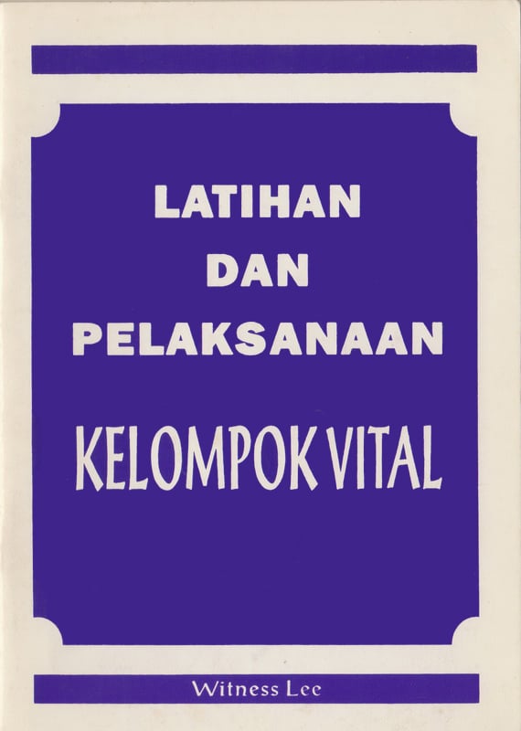 Latihan dan Pelaksanaan Kelompok Vital