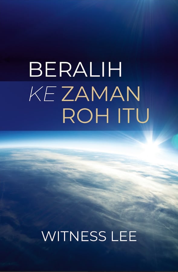 Beralih ke Zaman Roh Itu