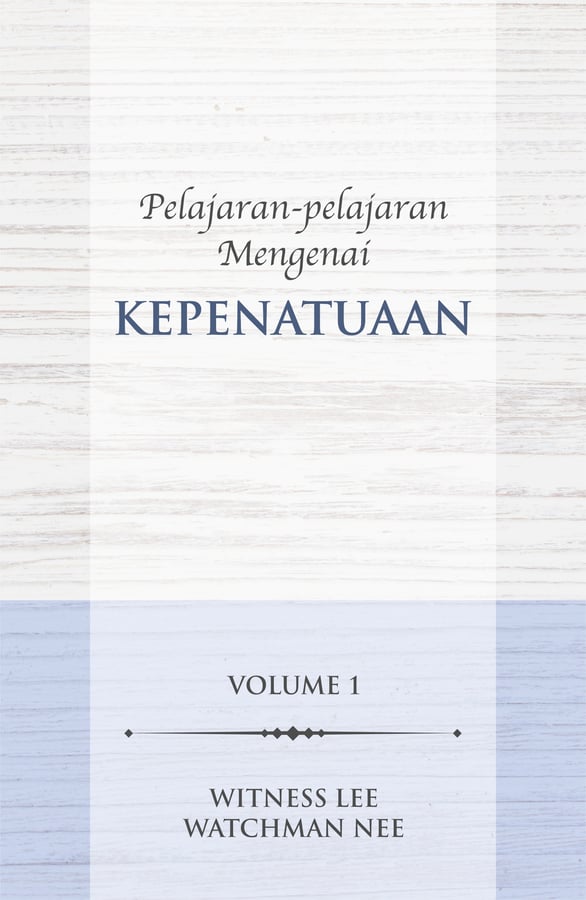 Pelajaran-pelajaran mengenai Kepenatuaan (1)