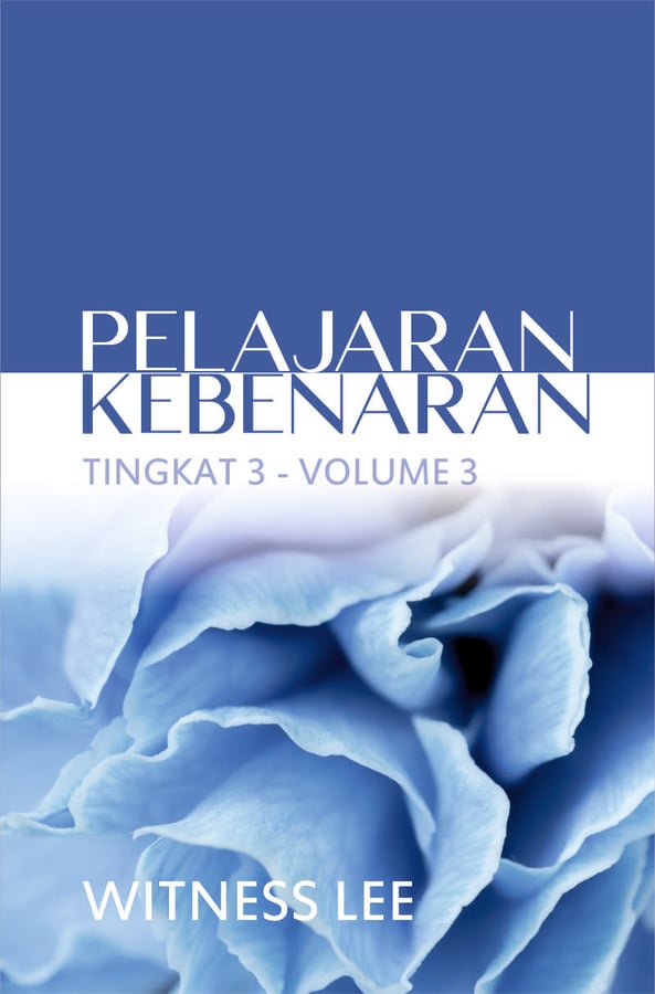 Pelajaran Kebenaran Tingkat 3 : Volume 3