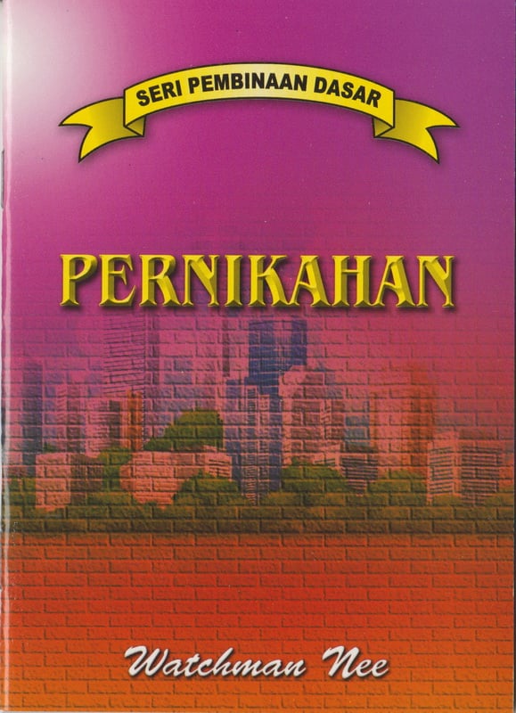 Pembinaan Dasar - Pernikahan