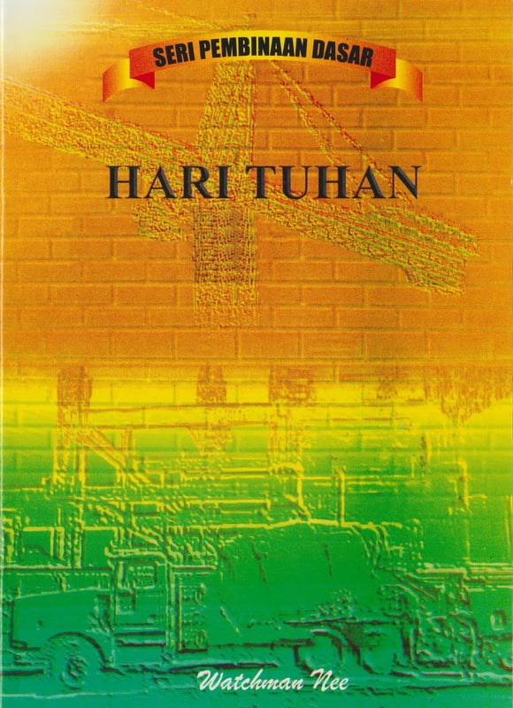 Pembinaan Dasar - Hari Tuhan