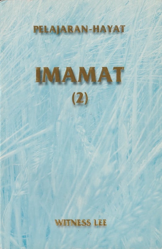 Pelajaran Hayat Imamat (2)