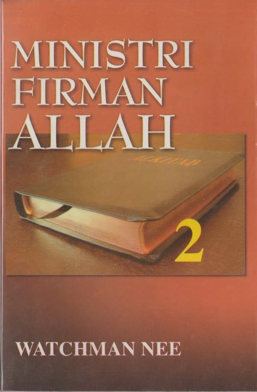 Ministri Firman Allah (2)