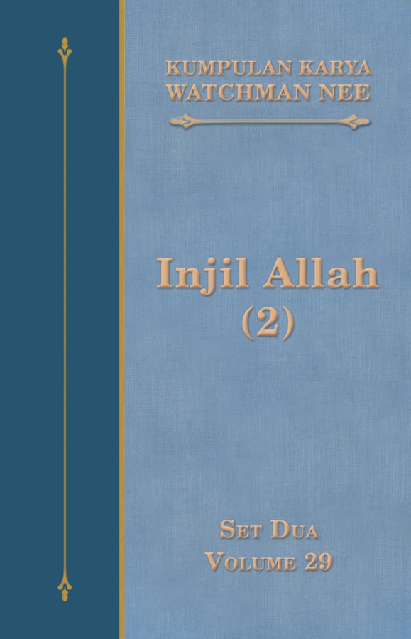 Kumpulan Karya Watchman Nee Set 2 Volume 29 : Injil Allah (2)