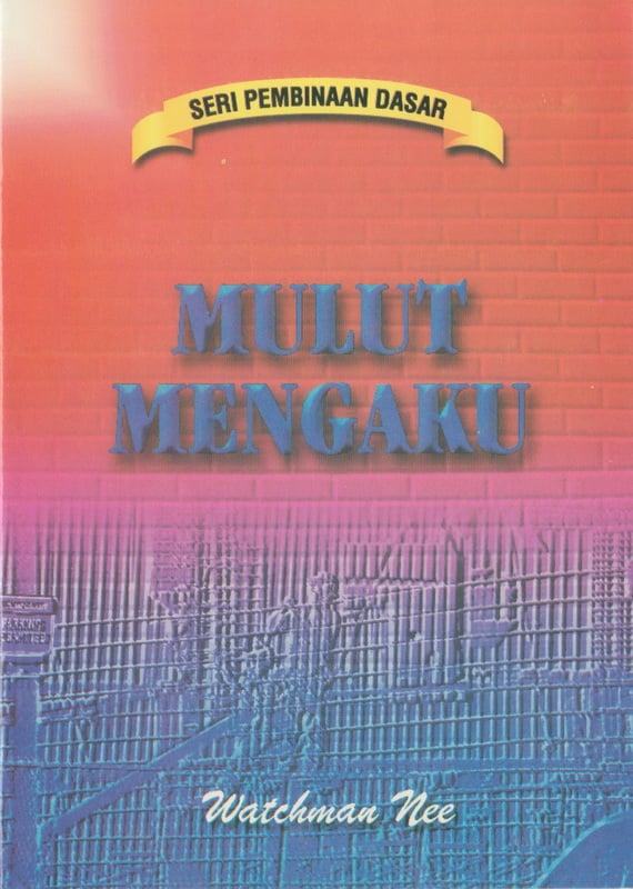 Pembinaan Dasar - Mulut Mengaku
