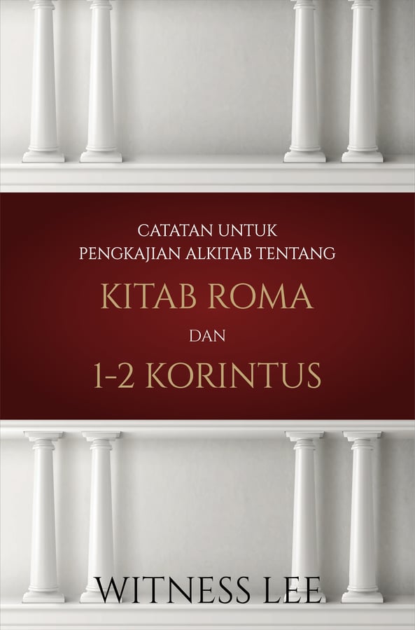 Catatan untuk Pengkajian Alkitab tentang Kitab Roma dan 1 dan 2 Korintus