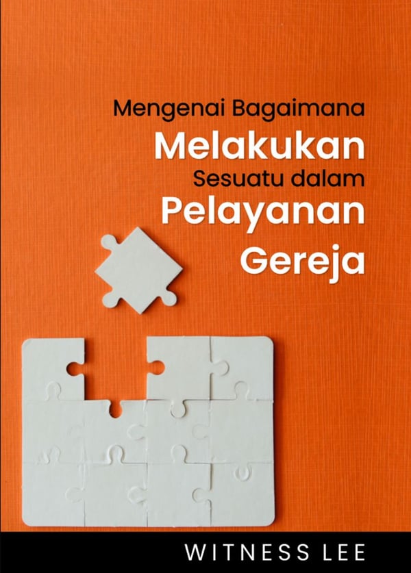 Mengenai Bagaimana Melakukan Sesuatu dalam Pelayanan Gereja