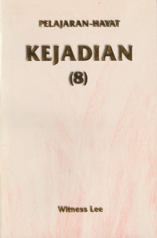 Pelajaran Hayat Kejadian (8)