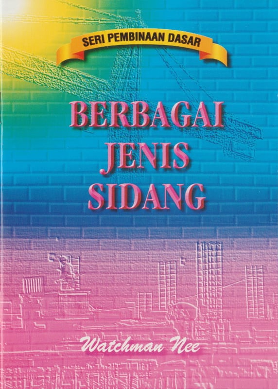 Pembinaan Dasar - Berbagai Jenis Sidang
