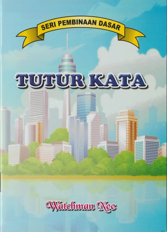 Pembinaan Dasar - Tutur Kata
