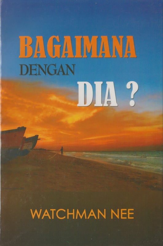 Bagaimana dengan Dia?