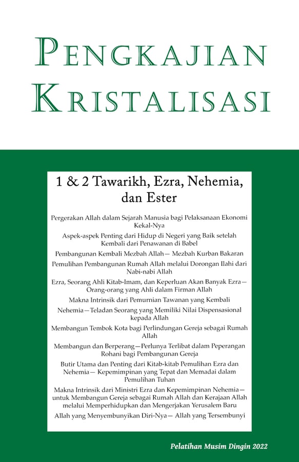 Pengkajian-Kristalisasi 1 & 2 Tawarikh, Ezra, Nehemia, dan Ester
