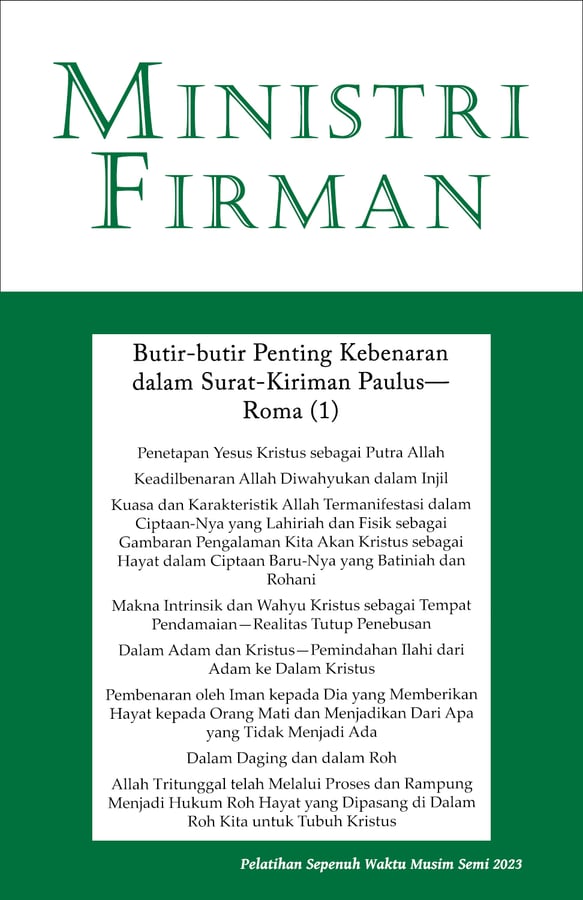 Ministri Firman: Butir-butir Penting Kebenaran dalam Surat Kiriman Paulus—Roma (1)