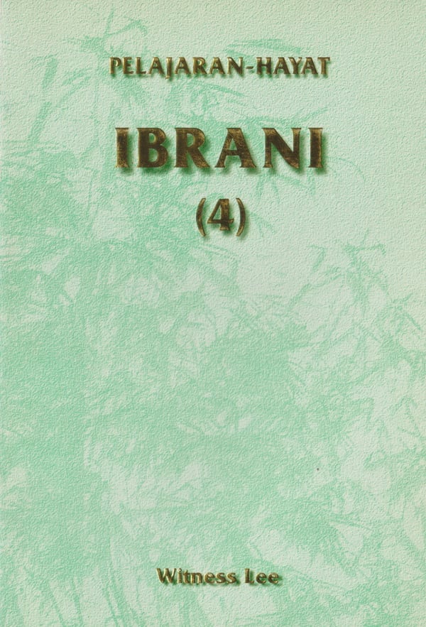 Pelajaran Hayat Ibrani (4)