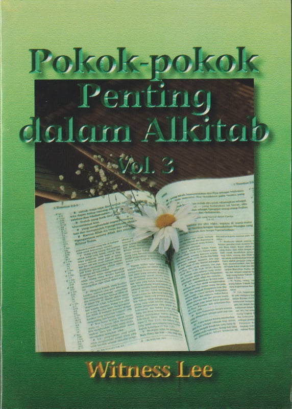 Pokok-pokok Penting dalam Alkitab (3)