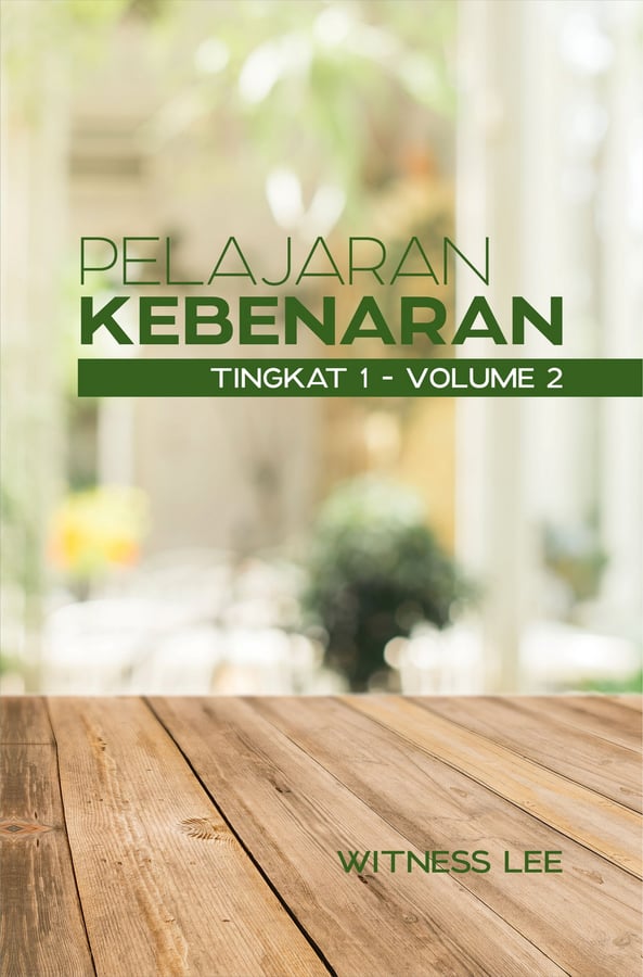 Pelajaran Kebenaran Tingkat 1 : Volume 2