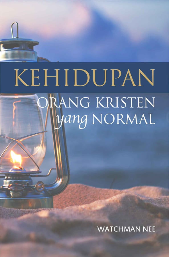 Kehidupan Orang Kristen yang Normal