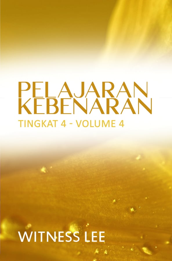Pelajaran Kebenaran Tingkat 4 : Volume 4