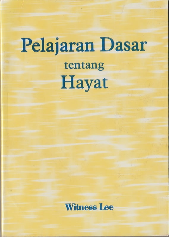 Pelajaran Dasar tentang Hayat