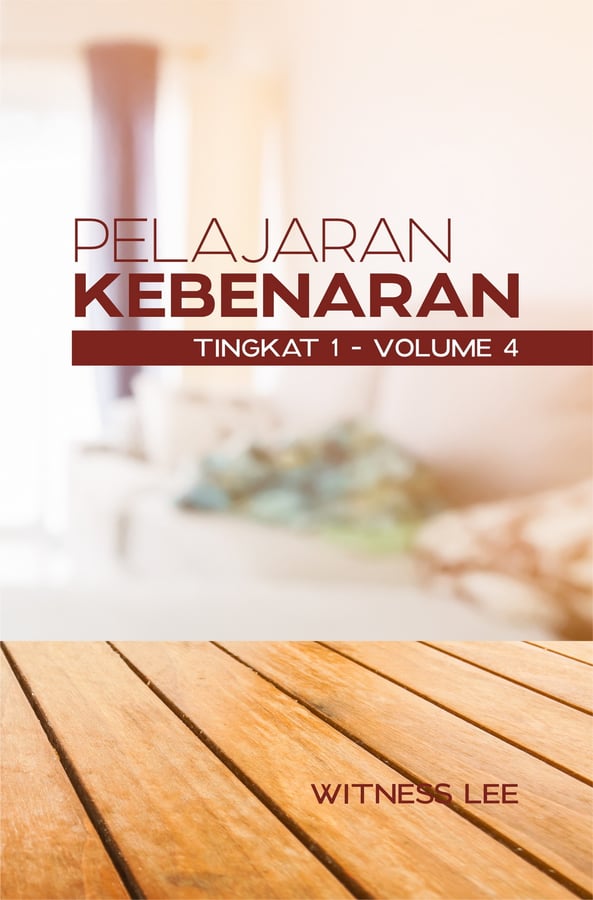 Pelajaran Kebenaran Tingkat 1 : Volume 4