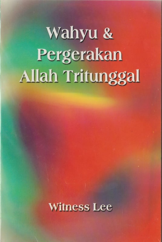 Wahyu dan Pergerakan Allah Tritunggal
