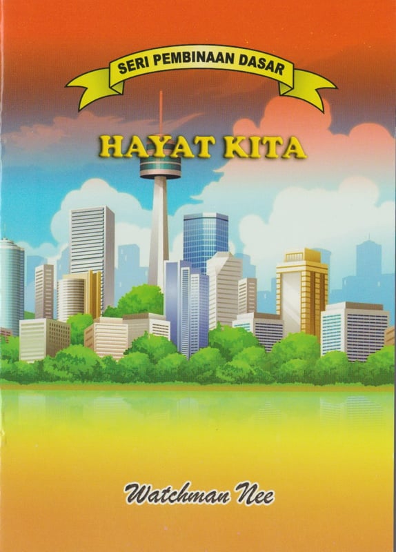 Pembinaan Dasar - Hayat Kita
