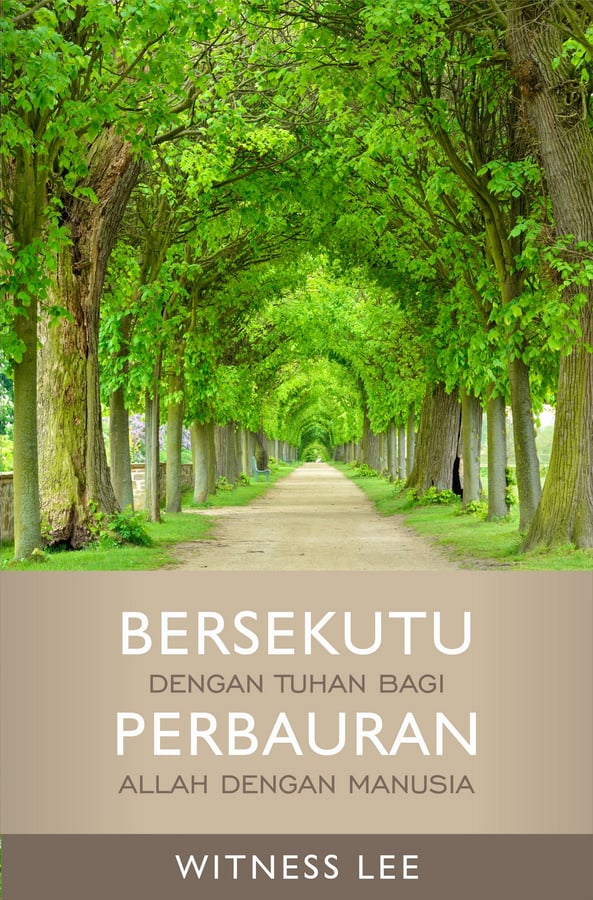 Bersekutu dengan Tuhan bagi Perbauran Allah dengan Manusia