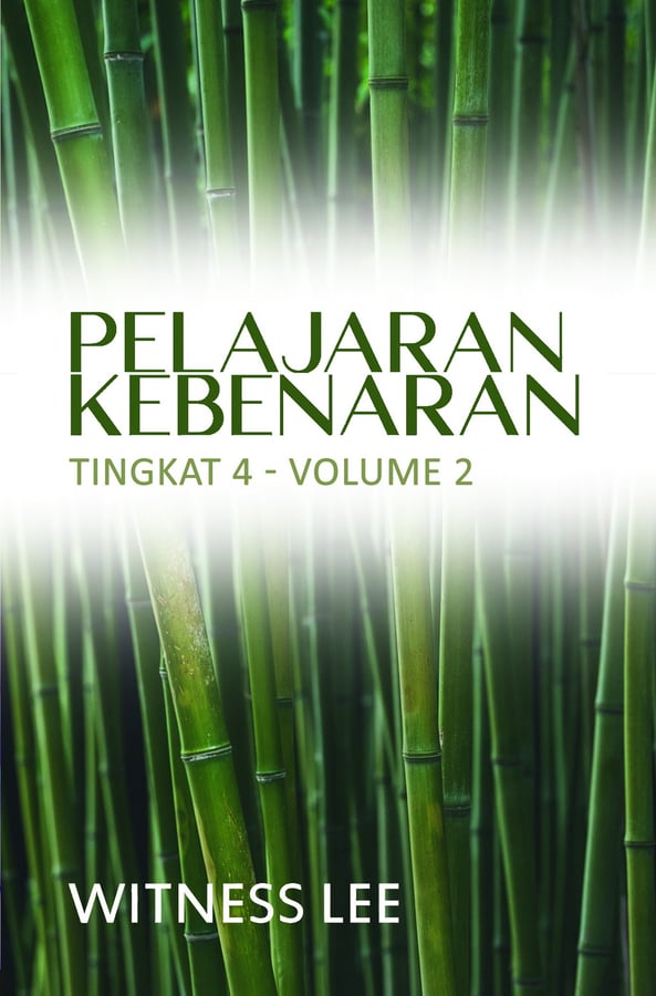 Pelajaran Kebenaran Tingkat 4 : Volume 2